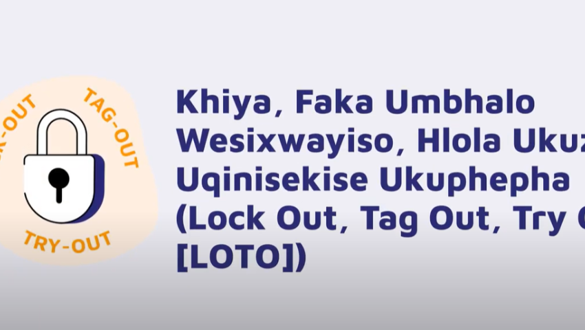 06. Lock out, Tag out, Try out LOTO